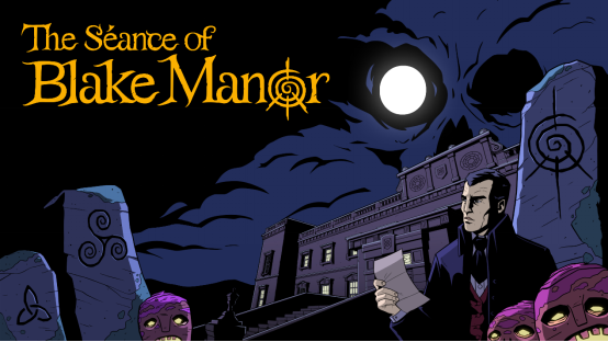 《The Séance of Blake Manor》PC版上线！Raw Fury带来全新恐怖解谜体验