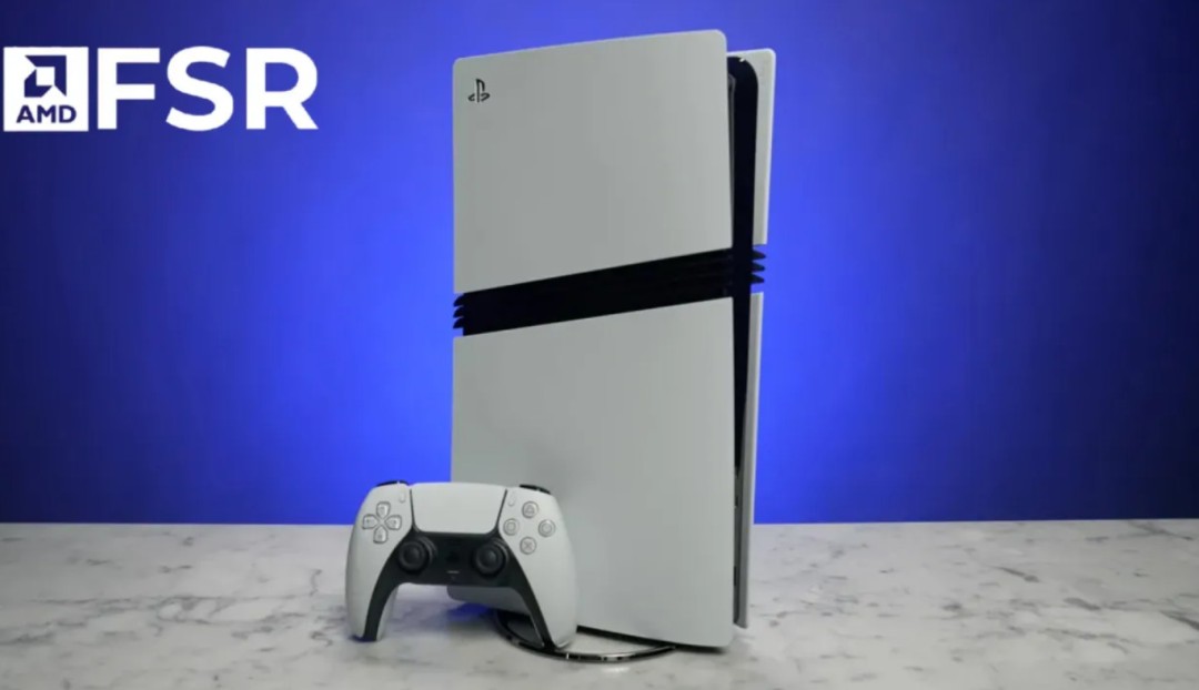 索尼确认：AMD FSR 4将于2026年登陆PS5 Pro