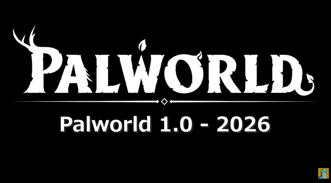 《幻兽帕鲁》1.0正式版定档2026年！官方公布未来两年完整更新路线图